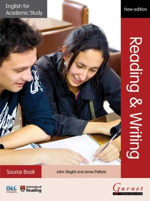 English for Academic Study: Reading & Writing Source Book - - John Slaght
