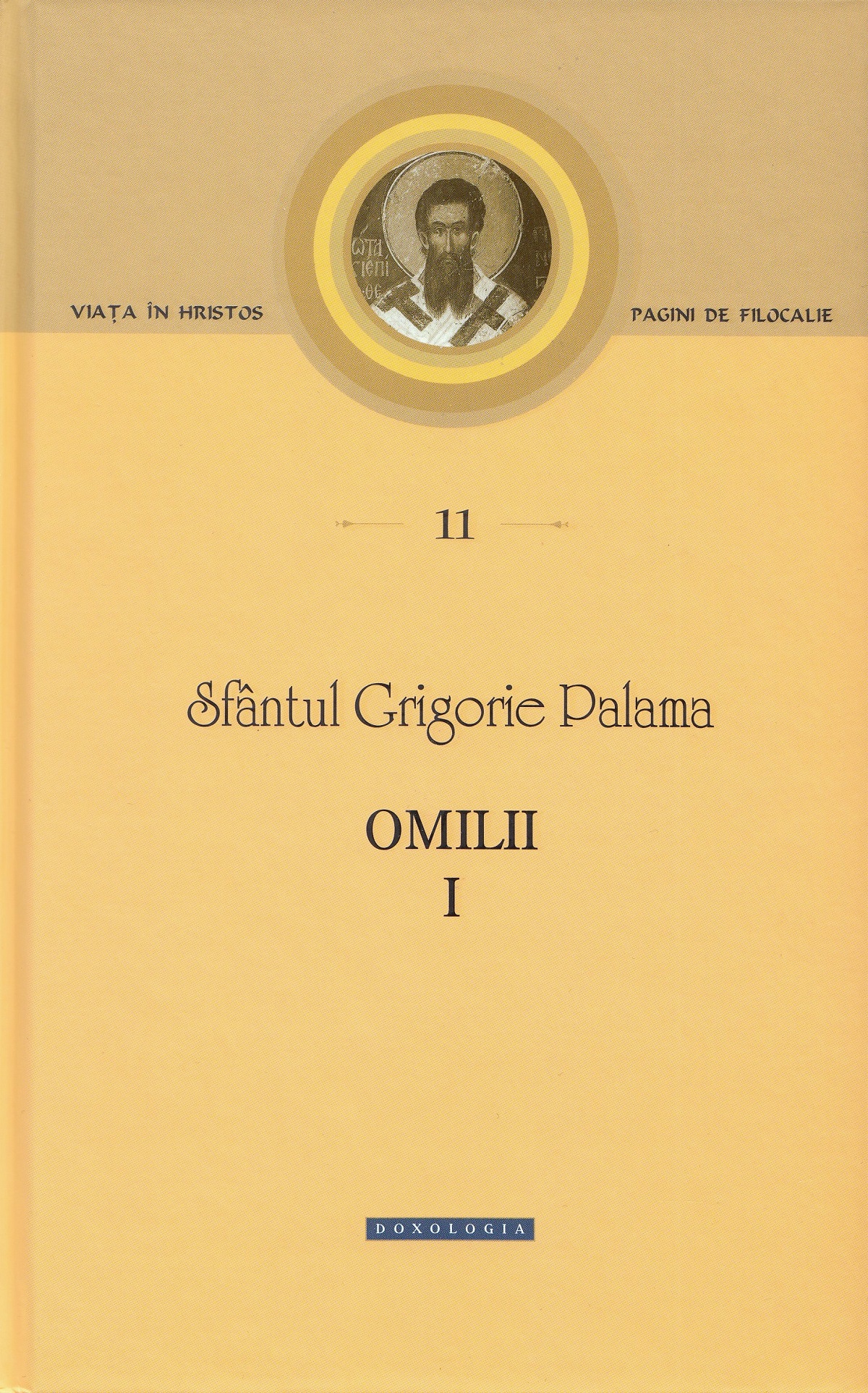 Omilii I - Sfantul Grigorie Palama