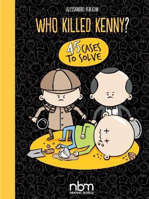 Who Killed Kenny? - Alessandro Pera Perugini
