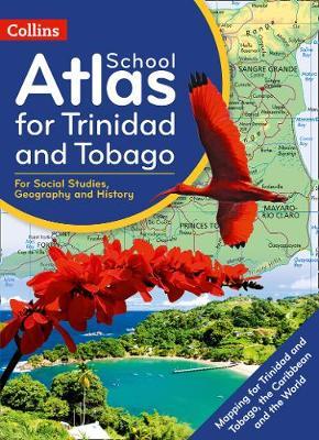 Collins School Atlas for Trinidad and Tobago -  
