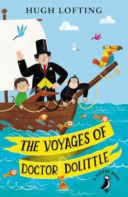 Voyages of Doctor Dolittle - Hugh Lofting