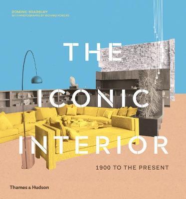 Iconic Interior - Dominic Bradbury