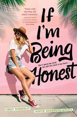 If I'm Being Honest - Emily Wibberley