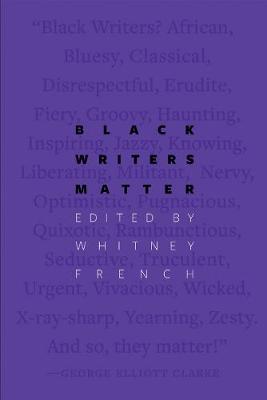 Black Writers Matter - Whitney French