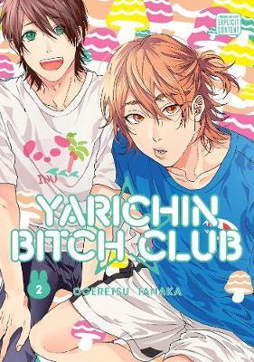 Yarichin Bitch Club, Vol. 2 - Ogeretsu Tanaka