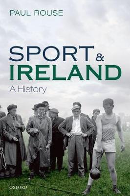 Sport and Ireland - Paul Rouse