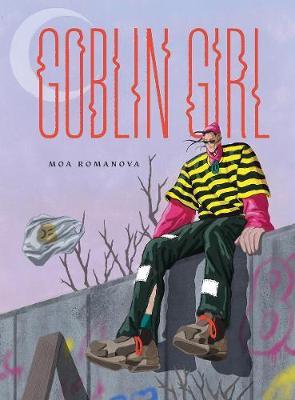 Goblin Girl - Moa Romanova