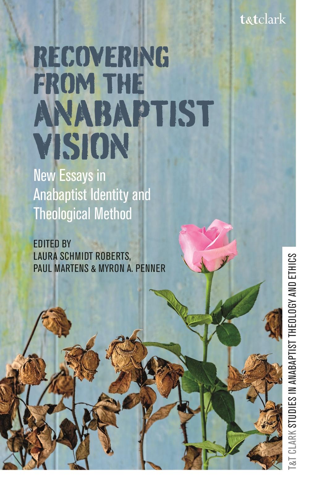 Recovering from the Anabaptist Vision -  