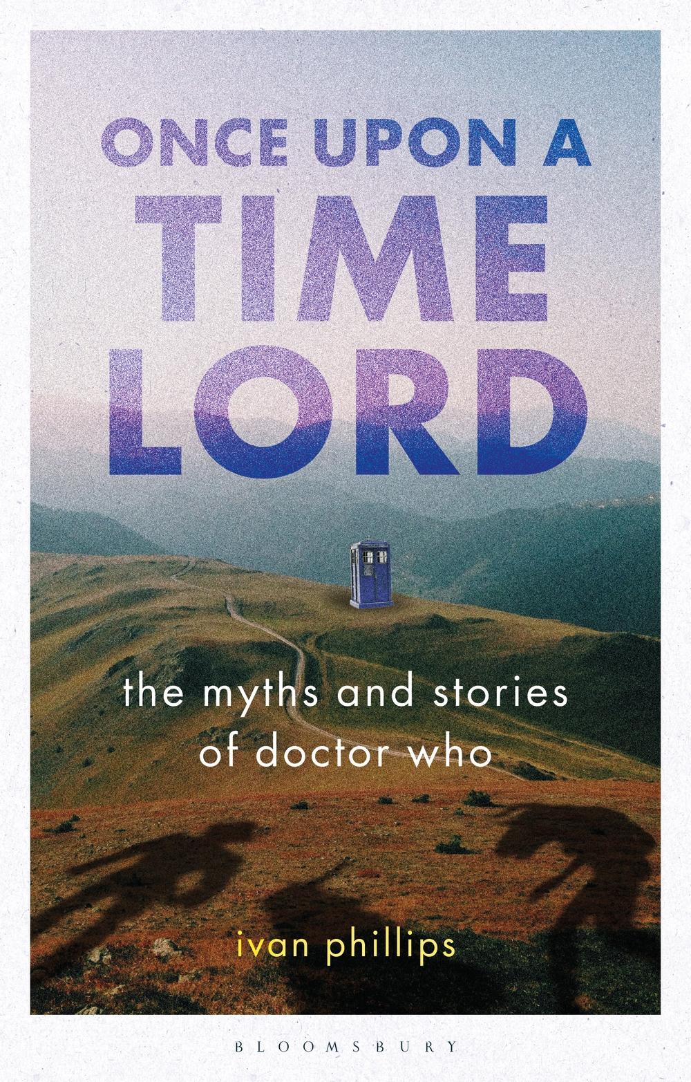 Once Upon a Time Lord - Ivan Phillips