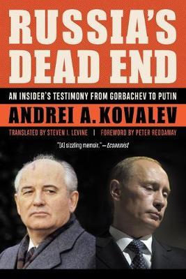 Russia'S Dead End - Andrei A Kovalev