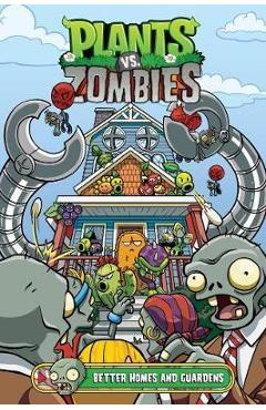 Plants vs. Zombies Volume 5: Petal to the Metal by Paul Tobin:  9781616559991