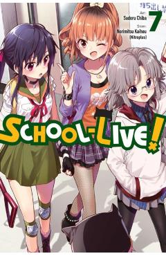 School-Live!, Vol. 7 - Norimitsu Kaihou