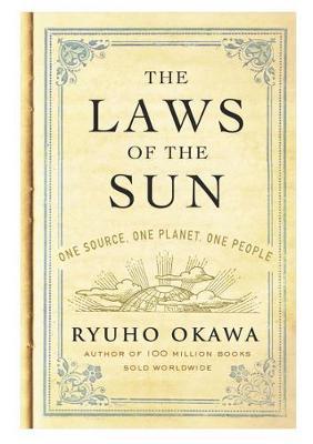 Laws of the Sun - Ryuho Okawa