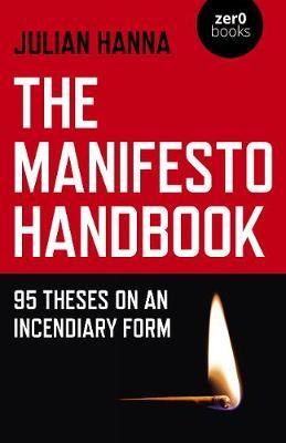 Manifesto Handbook, The - Julian Hanna