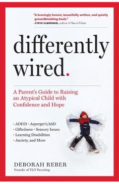 Differently Wired - Deborah Reber