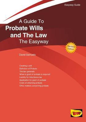 Probate Wills And The Law - David Samuels