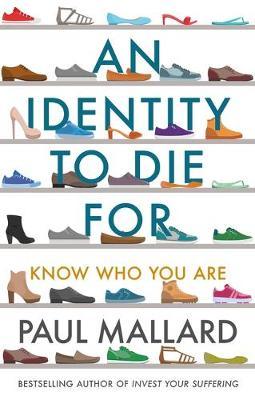 Identity to Die For - Paul Mallard