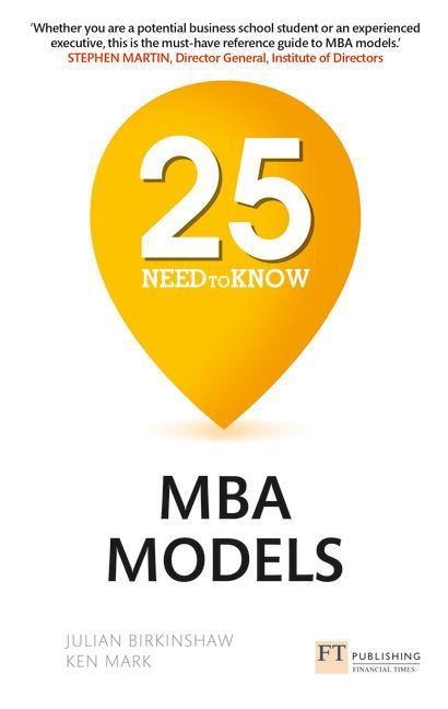 25 Need-to-Know MBA Models - Julian Birkinshaw