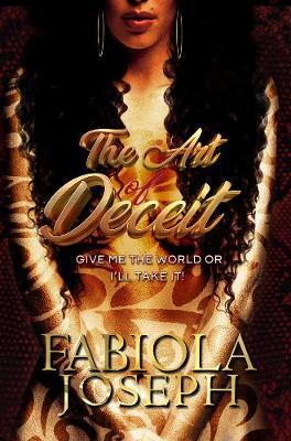 Art Of Deceit - Fabiola Joseph