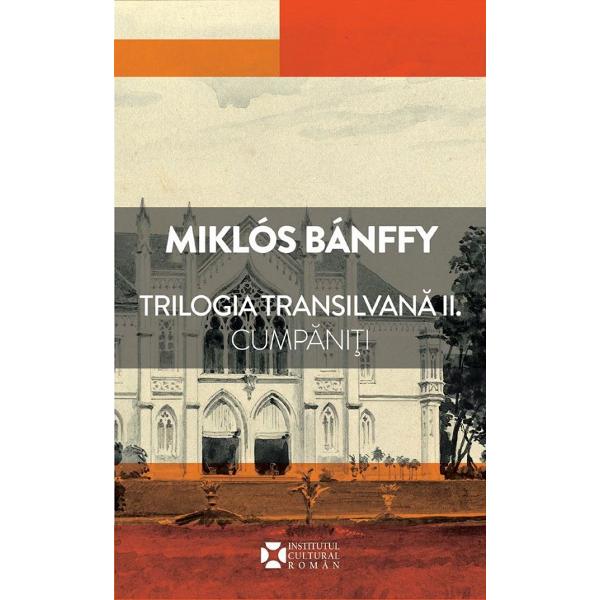 Trilogia transilvana Vol.1+2+3 - Miklos Banffy
