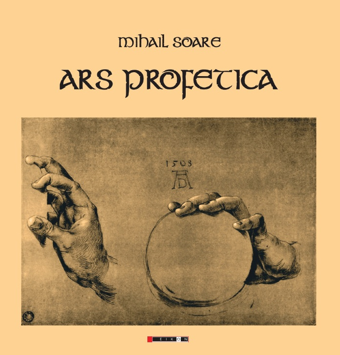 Ars profetica - Mihail Soare