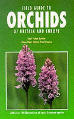 Field Guide to Orchids of Britain - Karl Peter Buttler