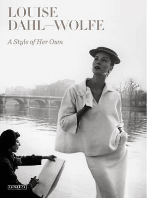 Style of Her Own - Louise Dahl Wolfe