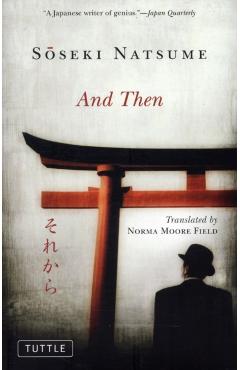 And Then - Soseki Natsume