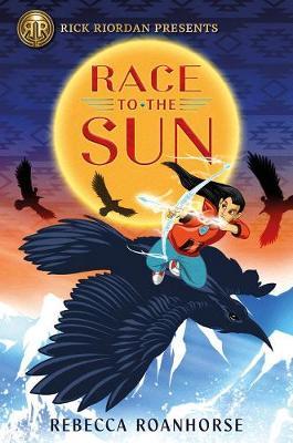 Race To The Sun - Rebecca Roanhorse