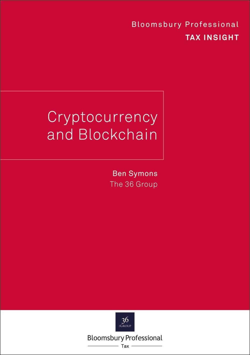 Bloomsbury Professional Tax Insight - Cryptocurrency and Blo - Ben Symons