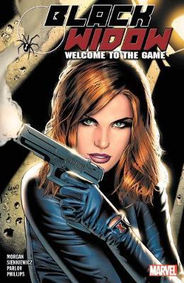 Black Widow: Welcome To The Game - Richard Morgan