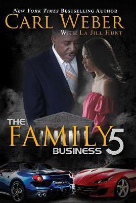 Family Business 5 - Carl Weber