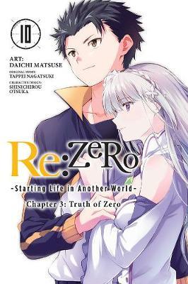 re:Zero Starting Life in Another World, Chapter 3: Truth of - Tappei Nagatsuki