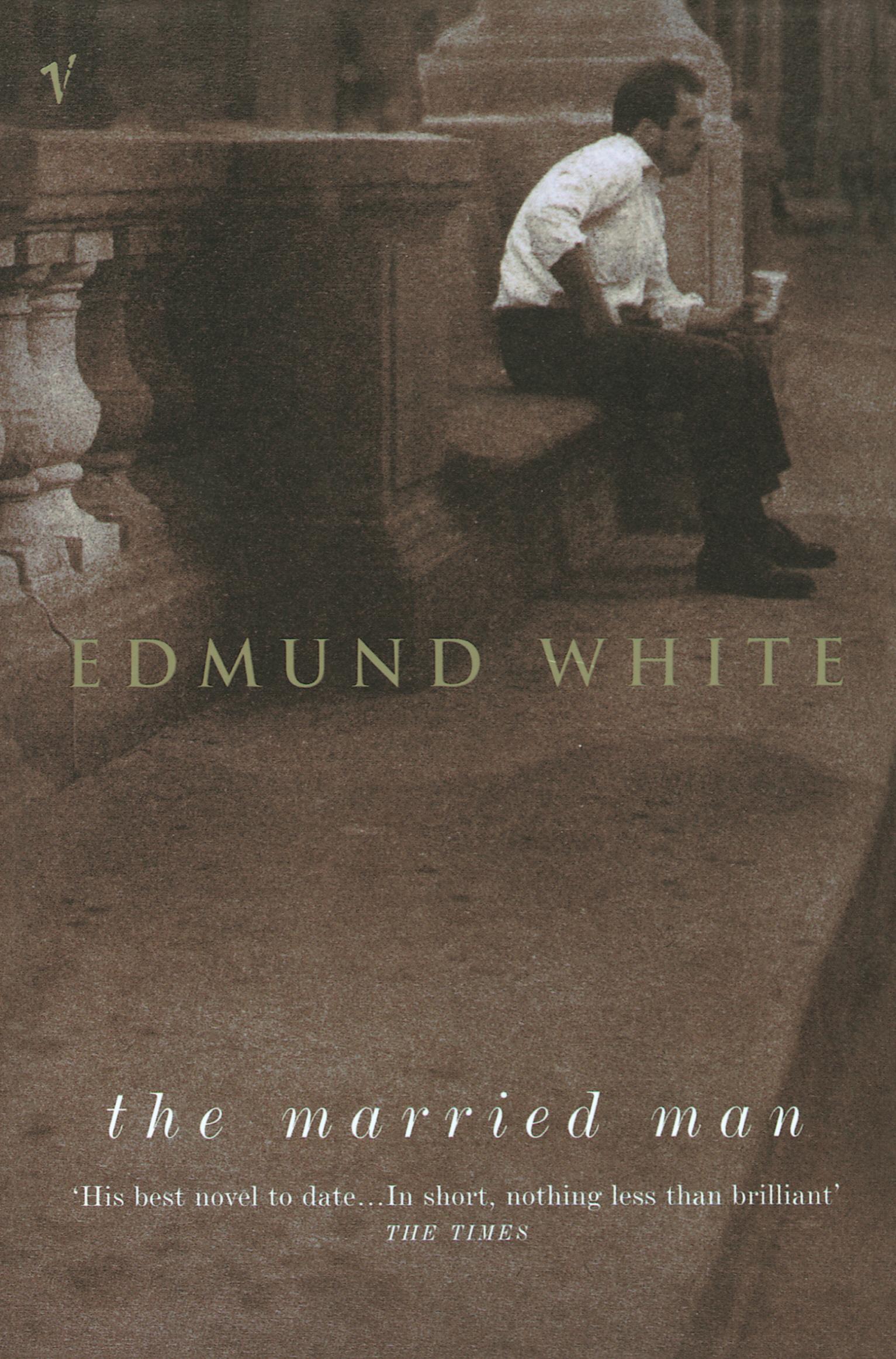 Married Man - Edmund White