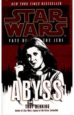 Coperta cărții 'Star Wars: Fate of the Jedi - Abyss - Troy Denning'