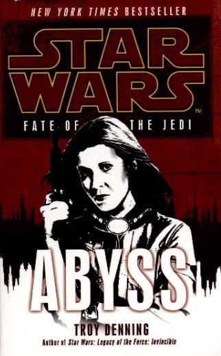 Star Wars: Fate of the Jedi - Abyss - Troy Denning