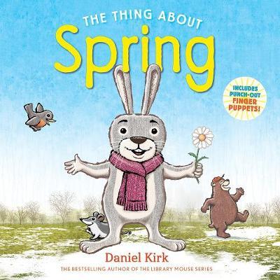 Thing About Spring - Daniel Kirk
