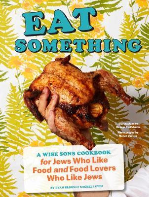 Eat Something - Evan Bloom
