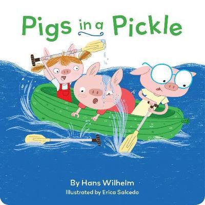 Pigs in a Pickle - Hans Wilhelm