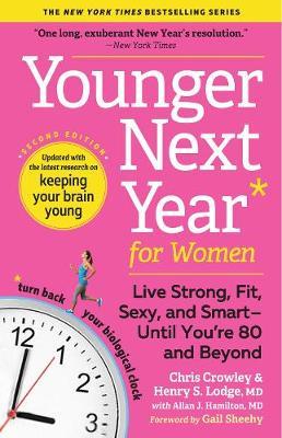 Younger Next Year for Women - Chris Crowley