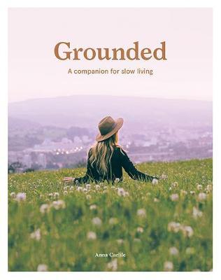 Grounded - Anna Carlile