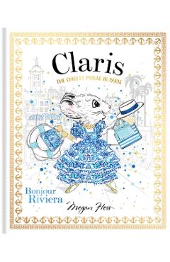 Claris: Bonjour Riviera - Megan Hess