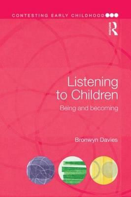 Listening to Children - Bronwyn Davies