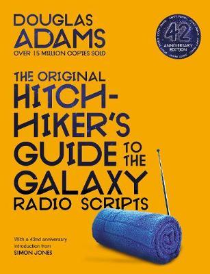 Original Hitchhiker's Guide to the Galaxy Radio Scripts - Douglas Adams