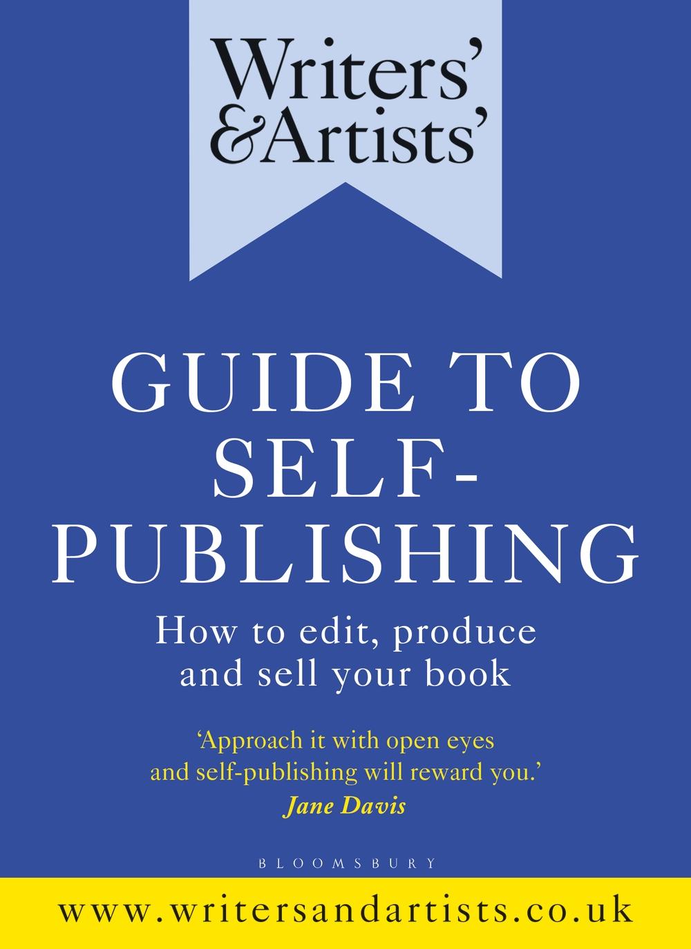 Writers' & Artists' Guide to Self-Publishing -  