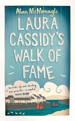 Laura Cassidy's Walk of Fame - Alan McMonagle