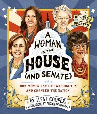 Woman in the House (and Senate) (Revised and Updated) - Ilene Cooper