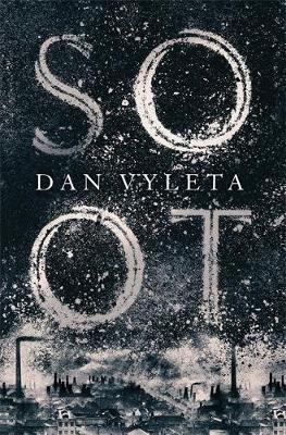 Soot - Dan Vyleta