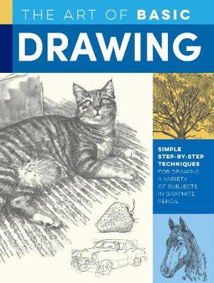 Art of Basic Drawing - William F Powell
