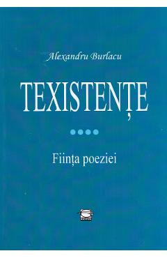 Poza produsului Texistente - Alexandru Burlacu